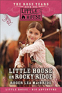 Little House on Rocky Ridge - MacBride, Roger Lea