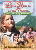 Little House on the Prairie: The Lord Is My Shepherd - Michael Landon