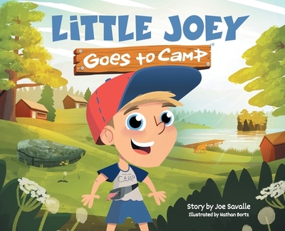 Little Joey Goes to Camp - Savalle, Joe