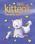 Little Kitten's friendship book