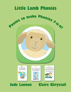 Little Lamb Phonics: Poems to Make Phonics F-U-N!