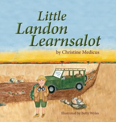 Little Landon Learnsalot - Medicus, Christine