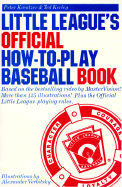 Little League Official How-To-Play Baseball Book