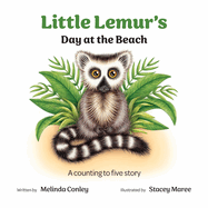 Little Lemur's Day at the Beach: A counting to five story