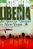 Little Liberia: An African Odyssey in New York