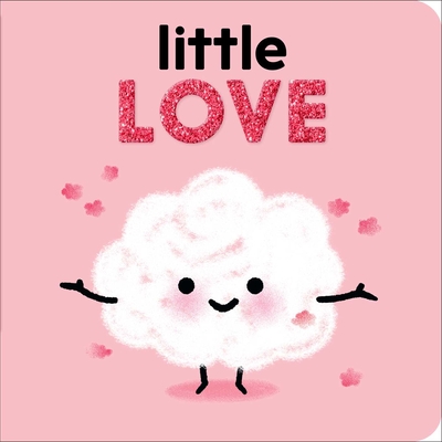 Little Love - Brun-Cosme, Nadine