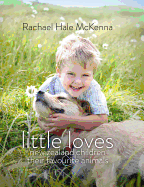 Little Loves: New Zealand Children and Their Favourite Animals