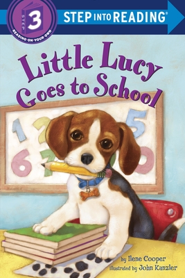 Little Lucy Goes to School - Cooper, Ilene