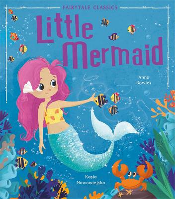 Little Mermaid - Bowles, Anna