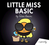 Little Miss Basic: A Parody
