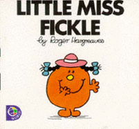 Little Miss Fickle