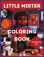Little Mister: The Coloring Book
