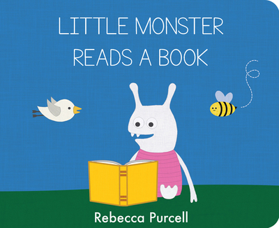 Little Monster Reads a Book - Purcell, Rebecca