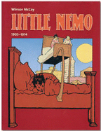 Little Nemo: 1905-1914 - McCay, Winsor, and Blackbeard, Bill (Introduction by)