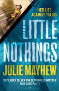 Little Nothings: the biting summer read to devour at the beach