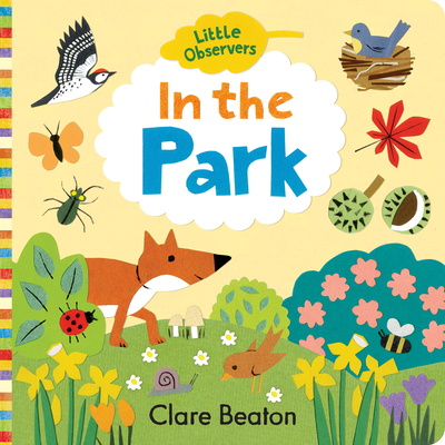 Little Observers: In the Park - Beaton, Clare