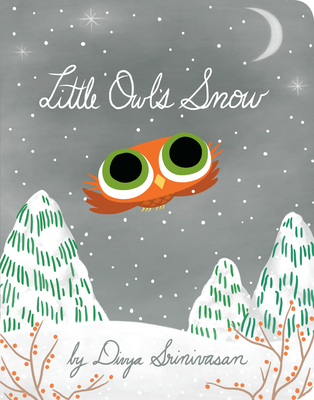 Little Owl's Snow - Srinivasan, Divya
