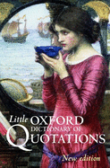 Little Oxford Dictionary of Quotations