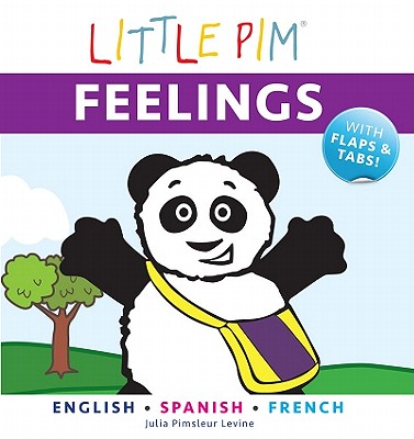 Little Pim: Feelings - Levine, Julia Pimsleur