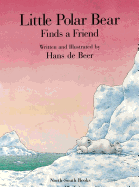 Little Polar Bear Finds a Friend P