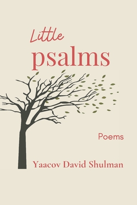 Little Psalms - Shulman, Yaacov David