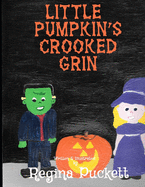 Little Pumpkin's Crooked Grin