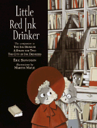 Little Red Ink Drinker