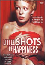 Little Shots of Happiness - Todd Verow