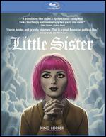 Little Sister [Blu-ray] - Zach Clark