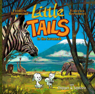 Little Tails in the Savannah