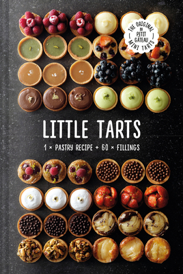 Little Tarts: 1 x Pastry Recipe + 60 x Fillings - Schaling, Meike