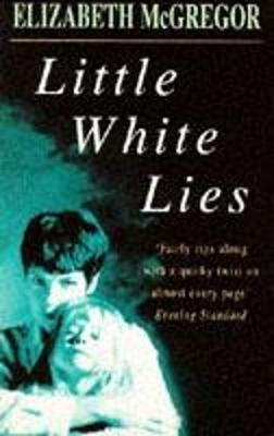 Little White Lies - McGregor, Elizabeth