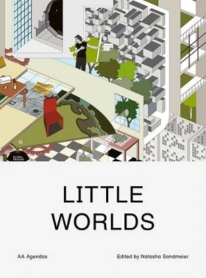 Little Worlds - Sandmeier, Natasha (Editor), and Pierce, Christopher, and Arsene-Henry, Charles