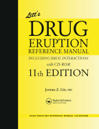 Litt's Drug Eruption Reference Manual Including Drug Interactions, 11th Edition