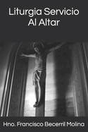 Liturgia Servicio Al Altar