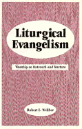 Liturgical Evangelism