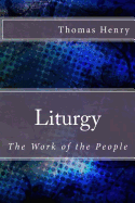 Liturgy: The Work of the People