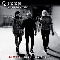 Live Around the World - Queen/Adam Lambert