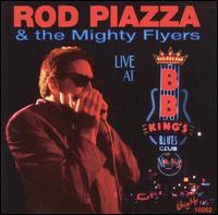 Live at B.B. King's Blues Club - Rod Piazza / Rod Piazza & the Mighty Flyers
