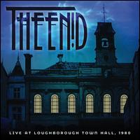 Live at Loughborough Town Hall 1980 - The Enid