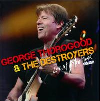 Live at Montreux 2013 - George Thorogood & the Destroyers