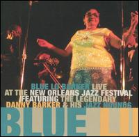 Live at New Orleans Jazz Festival - Blu Lu Barker