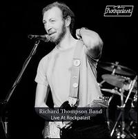 Live At Rockpalast - Richard Thompson Band