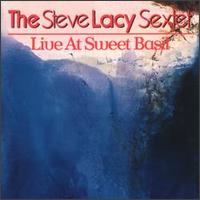 Live at Sweet Basil - Steve Lacy Sextet