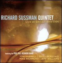 Live at Sweet Rhyhm - Richard Sussman Quintet