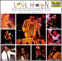 Live at the Blue Note - Lionel Hampton & The Golden Men of Jazz