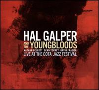 Live at the Cota Jazz Festival - Hal Galper/The Youngbloods