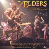 Live at the Gem - The Elders