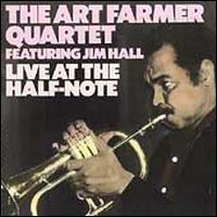 Live at the Half Note - Art Farmer Quartet with Jim Hall