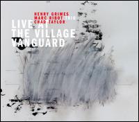 Live at the Village Vanguard - Marc Ribot Trio